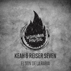 Download track El Son De La Rabia Keah