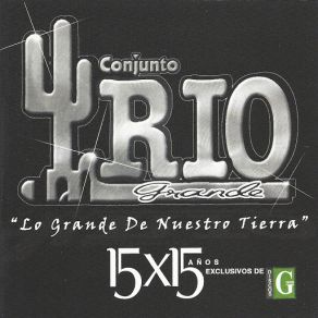 Download track No Me Hagas Sufrir Conjunto Rio Grande