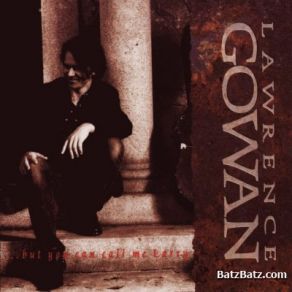 Download track Cry On My Shoulder Lawrence Gowan