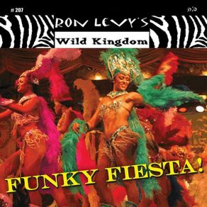 Download track Funky Fiesta Ron Levy'S Wild Kingdom