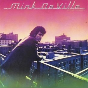 Download track Just Your Friends Willy DeVille, Mink Deville