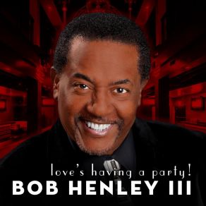 Download track I Dream (Oh Oh Oh) Bob Henley III