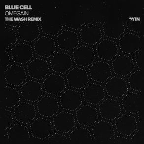 Download track Omegain (The Wash Remix) Wash, Blue Cell