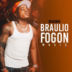 Download track Bagre Braulio Fogon Music