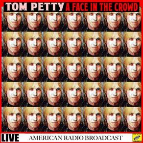 Download track Bye Bye Johnny (Live) Tom Petty