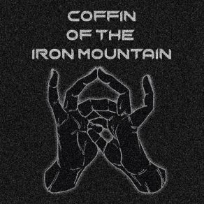 Download track Coffin Of The Iron Mountain M @ Gnus