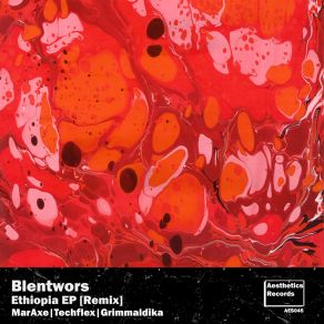 Download track Ethiopia (MarAxe Remix) BlentworsMarAxe