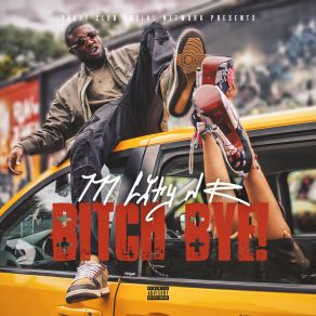 Download track Bitch Bye! M City JR