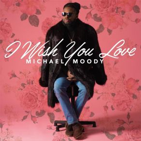 Download track Outro: The Absolution Of Love Michael Moody