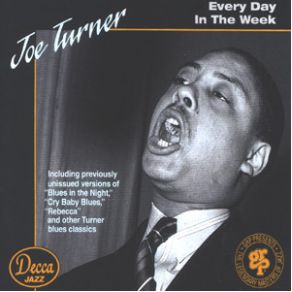 Download track Cry Baby Blues The Big Joe Turner