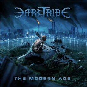 Download track The Modern Age DarkTribe