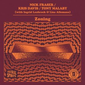 Download track Zoning Kris Davis, Tony Malaby, Nick FraserIngrid Laubrock, Lina Allemano