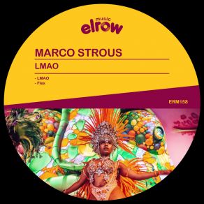 Download track LMAO (Original Mix) Marco Strous