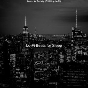 Download track Lo Fi - Music For 2 AM Study Sessions For Sleep