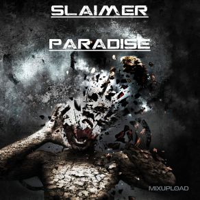 Download track Paradise Slaimer