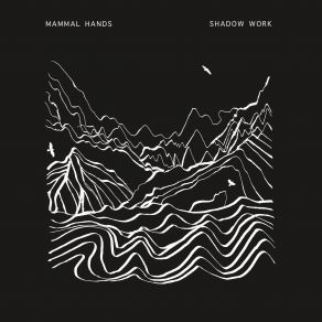 Download track Being Here Mammal Hands