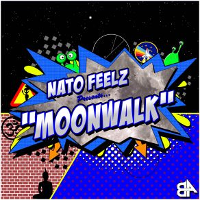 Download track Moonwalk Nato Feelz