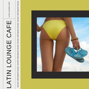 Download track Summer Café Latin Lounge Cafe