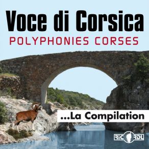 Download track Ma Cum'aghju Da Fà Eo Voce Di Corsica