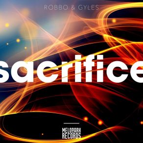 Download track Sacrifice (Extended Mix) Robbo (UK)