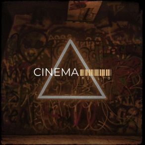 Download track Cinema (Extended Mix) Millto