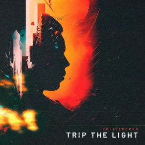 Download track Trip The Light Kolliepekka