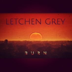 Download track Get Your Rocks Off Letchen Grey