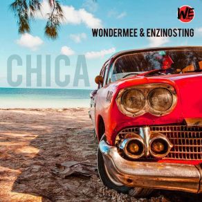 Download track Chica (Extended Mix) Wondermee