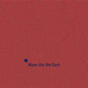 Download track Explosions In A Four Chambered Heart Moon Ate The Dark