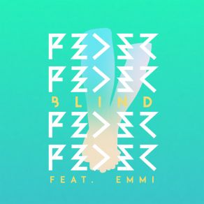 Download track Blind (Danielle Diaz Remix) Emmi, Feder