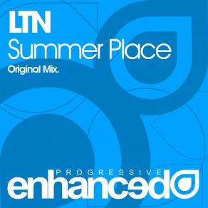 Download track Summer Place (Original Mix) LTN