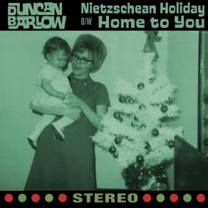 Download track Nietzschean Holiday Duncan Barlow