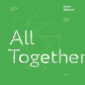 Download track All Together Henri Michael