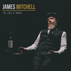 Download track Misery And Gin James Mitchell