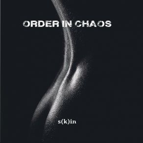 Download track Strip You Down Order In Chaos