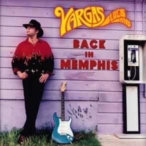 Download track The Blues Is Alright Vargas Blues Band