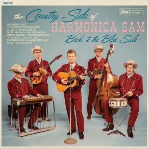 Download track True Lovers Go Places The Country Side Of Harmonica Sam