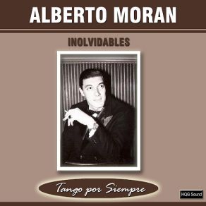 Download track Hoy Al Recordarla Alberto Morán