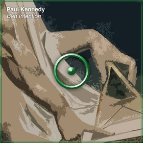 Download track Bad Intention (Extended Mix) Paul Kennedy