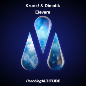 Download track Elevare (Extended Mix) Krunk!, Dimatik