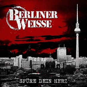 Download track Unerträglich Selbstverständlich Berliner Weisse