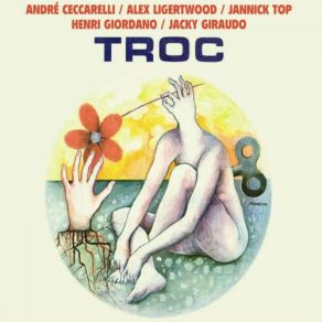 Download track Did You Ever André Ceccarelli, Alex Ligertwood, Jannick Top, Jacky Giraudo, Henri Giordano