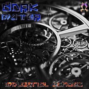 Download track Toxic Lava Dark Matters