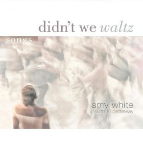 Download track Never Got To Say Goodbye Al Petteway, Amy White