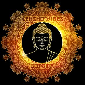 Download track Gotama (Original Mix) Kensho Vibes