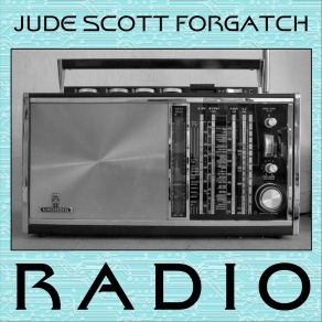 Download track Love Is All I Know Jude Scott Forgatch