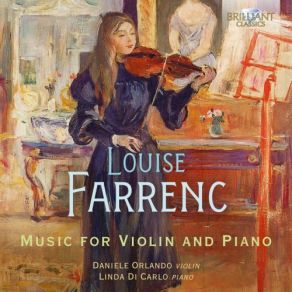 Download track Farrenc: Violin Sonata No. 2, Op. 39: I Allegro Grazioso Daniele Orlando, Di Carlo Linda