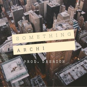 Download track Somethings Archi