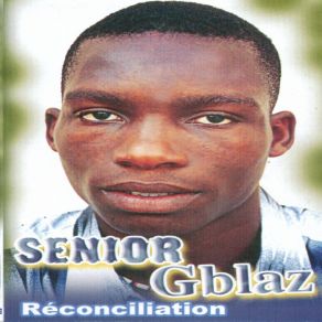 Download track Bôn'la Senior Gblaz