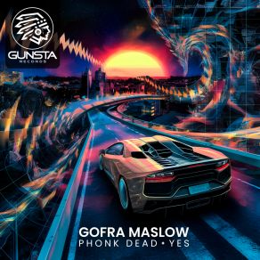 Download track Yes Gofra Maslow